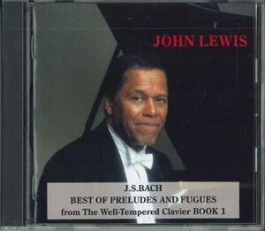 CD John Lewis Bach Best Of Preludes And Fugues From The Well-tempered Clavier Book1 FNCP30498 PHILIPS /00110