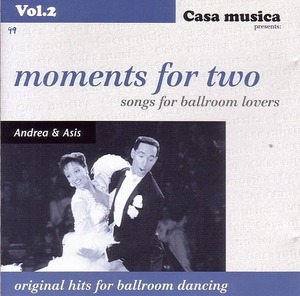 Moments For Two 【社交ダンス音楽ＣＤ】♪099