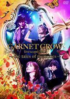 GARNET CROW livescope 2012～the tales of memories～ GARNET CROW