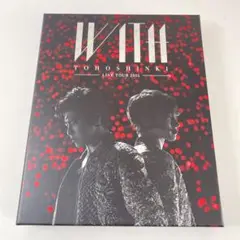 東方神起 WITH LIVE TOUR 2015 Blu-ray