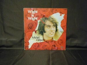 Michel Delpech-Wight Is Wight SR-409 PROMO