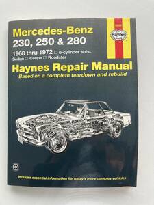 【A-0113】 1968～1972 ヘインズ メルセデス・ベンツ 230, 250 & 280 整備書 整備マニュアル Haynes Repair Manual MERCEDES‐BENZ