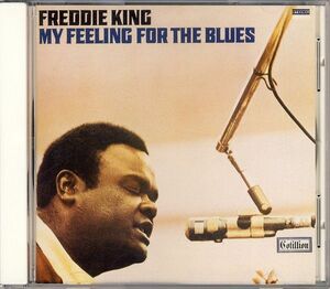 独CD Freddie King My Feeling for the Blues REP4170WZ Repertoire Records /00110