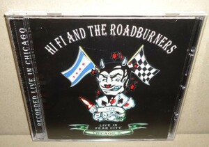 即決 HI FI & THE ROADBURNERS ライブ 中古CD アメリカ シカゴ ロックンロール ネオロカビリー US Chicago R