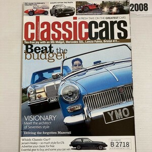 B2718 2008「CLASSIC CARS」クラシックカー 英国 旧車雑誌 ビンテージカー 英国車 ヴィンテージ 自動車