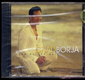 chad borja show me the way cd 新品未開封品 横倉裕 aor