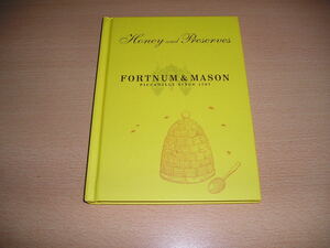 洋書・英国Fortnum & MasonのHoneyとPreservesを楽しむ本です