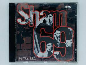 即決CD Sham69 At The BBC / パンク / BORSTAL BREAKOUT HEY LITTLE RICH BOY DAY TRIPPER / シャム69 アルバム Y19