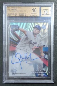 ⑨〈BGS 10〉2015 TOPPS HIGH TEK□CLAYTON KERSHAW AUTOGRAPHS 直筆サイン 【BGS10 PRISTINE】(AUTO 10)クレイトン・カーショー