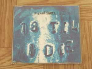 【CD】ブライアン・アダムス Bryan Adams / 18 TIL I DIE シングル