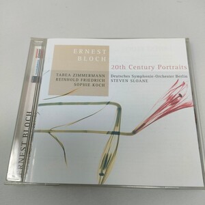 即決　送料込み　CD Ernest Bloch - 20th Century Portraits (2004)　ブロッホ