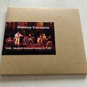 【2CDR】 Vinicius Canturia - Live Skirball Cultural Center 8/7/03 ヴィニシウス・カントゥアリア