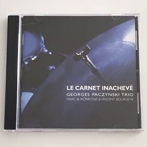 Georges Paczynski Trio “Le Carnet Inacheve” 1CD Avant Scene フランス盤