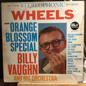 LP★USオリジナル盤 BILLY VAUGHN/ORANGE BLOSSOM SPECIAL and WHEELS ビリー・ヴォーン　DLP 25366