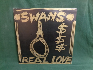 SWANS/REAL LOVE●LP