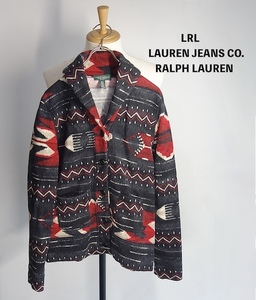 TK 新品近 入手困難 希少 LRL ラルフローレン LAUREN JEANS CO ネイティブ柄 ショールカラージャケット ポロジーンズ 古着