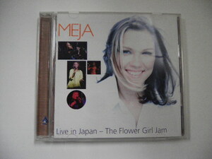 MEJA/Live in japan-The flower Girl Jam