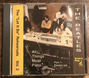 The Beatles / All Things Must Pass Part 1: Electric Set: The “Let It Be” Rehearsals Vol.2 (1CD) / Yellow Dog Records / Outtakes