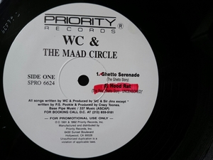 ★レア US PROMO ONLY WC & THE MAAD CIRCLE HOOD RAT SIR JINX LOW PROFILE COOLIO GANG G-RAP プロモ オリジナル盤 SPRO 6624 NWA