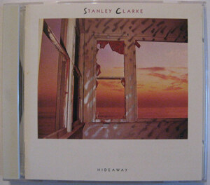 ◆CD◆STANLEY CLARKE／ハイダウェイ◆スタンリー・クラーク◆旧規格・帯無し国内盤