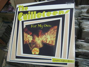 Guilloteens ギロチンズ / FOR MY OWN : COMPLETE SINGLES COLLECTION イタリア盤LP 