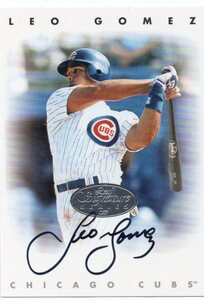 MLB 1996 LEAF（DONRUSS) SIGNATURE 　LEO GOMEZ レオ・ゴメス 直筆サイン　SILVER 新品ミント状態品 　元中日ドラゴンズ