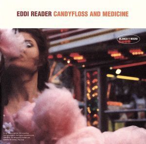 【輸入盤】Candyfloss & Medicine/エディ・リーダー