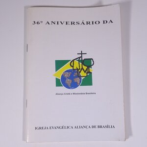 【葡和対訳】 36 ANIVERSARIO DA 開拓宣教26年記念 ブラジリア・アライアンス福音教会 1997 キリスト教 ブラジル ポルトガル語 日本語