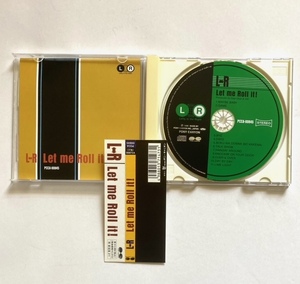 ◆CD 帯付き L-R 「 Let　me　Roll　it！」美品 Ｌ⇔Ｒ/ レット・ミー・ロール・イット！