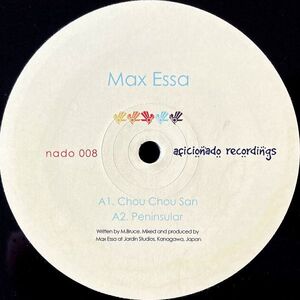 【UK盤/12EP】Max Essa / Edition Basso / Chou Chou San ■ Aficionado Recordings / nado 008 / ダウンテンポ / ディスコ / バレアリック