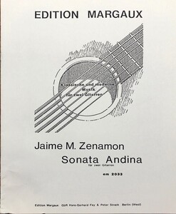 ジャイメ・ミルテンバウム・ゼナモン アンデスのソナタ (2 ギター) 輸入楽譜 Jaime M. Zenamon Sonata Andina fur zwei gitarren 洋書