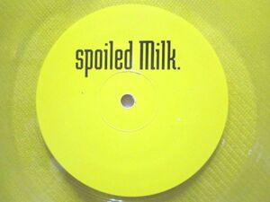 US PROMO ONLY/CLEAR YELLOW VINYL/MILK - SPOILED MILK./TOP BILLIN