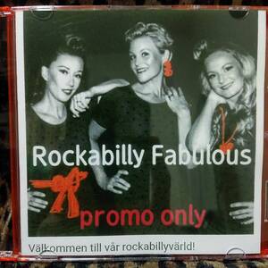 スウェーデンガールトリオネオロカビリー Rockabilly Fabulous / promo only cd-r ロックンロール ポップンロール 50’s BOPPERS