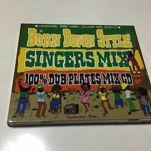 １００％ ＪＡＭＡＩＣＡＮ ＤＵＢ ＰＬＡＴＥＳ ＭＩＸ ＣＤ “ＢＵＲＮ ＤＯＷＮ ＳＴＹＬＥ −ＳＩＮＧＥＲＳ ＭＩＸ−／Ｂ