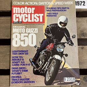 B2318 「MOTOR CYCLIST」1972 モーターサイクリスト　クラシック モーターサイクル 旧車 　オートバイ　ヴィンテージバイク　ビンテージ