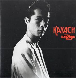 【即】矢沢永吉 / KAVACH・・紙ジャケット