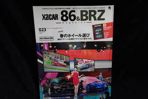 XACAR 86&BRZ MAGAZINE 023 （ザッカー86&BRZマガジン 023）