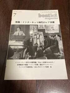 beatleg ビートレグ　マガジン　2011年7月号　特集;インターネット時代のレア音源