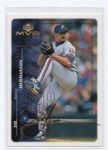 1999 Upper Deck MVP MLB [DUSTIN HERMANSON] Gold Script Parallel card 箔押しサインカード 100枚限定 MONTREAL EXPOS