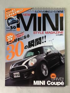 ニューミニ・スタイルマガジン　VOL.30 ミニを好きになる30の瞬間 2011年　SUMMER　KKマガジンボックス