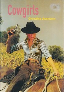 Christina Assmann: Cowgirls