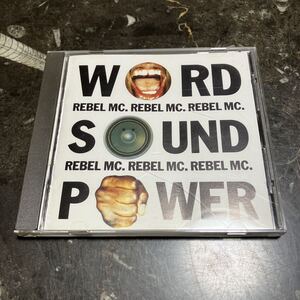 WORD SOUND POWER / REBEL MC.