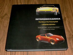 ◇INTERMECCANICA The Story of the Prancing Bull: Second Edition インターメカニカ