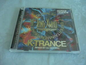 CD QUAKE TRANCE プレゼンツ　「 KING XMHU　K☆TRANCE 」 MIXED BY DJ HIDE★KI