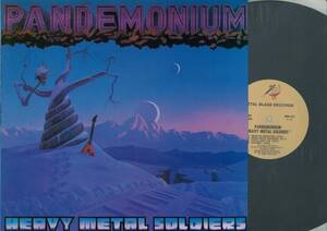 Pandemonium ／ Heavy Metal Soldiers　輸入盤ＬＰ　　　検～ kiss iron maiden motorhead Ozzy Osbourne bon jovi Motley Crue