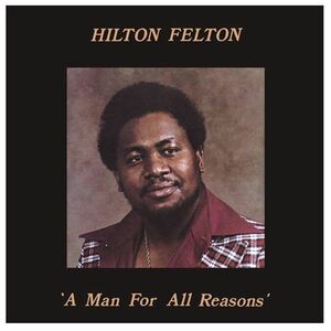 A Man For All Reasons Hilton Felton LP RSD2021