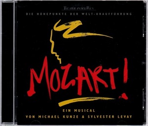 ミュージカル モーツァルト！MOZART! 　オリジナル・ドイツキャスト