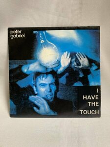 Peter Gabriel「I Have The Touch / Across The River」UK 7