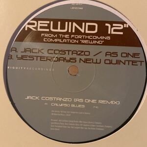 [ Jack Costazo / As One / Yesterdays New Quintet - Rewind 12" - Ubiquity UR12098 ] Kirk Degiorgio , Madlib