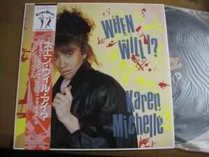 Karen Michelle - When Will I? /C12Y0330/帯付/国内盤12インチ・シングル・レコード